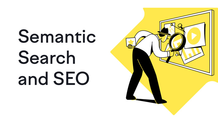 How Semantic Search Relates Online Content to Customers