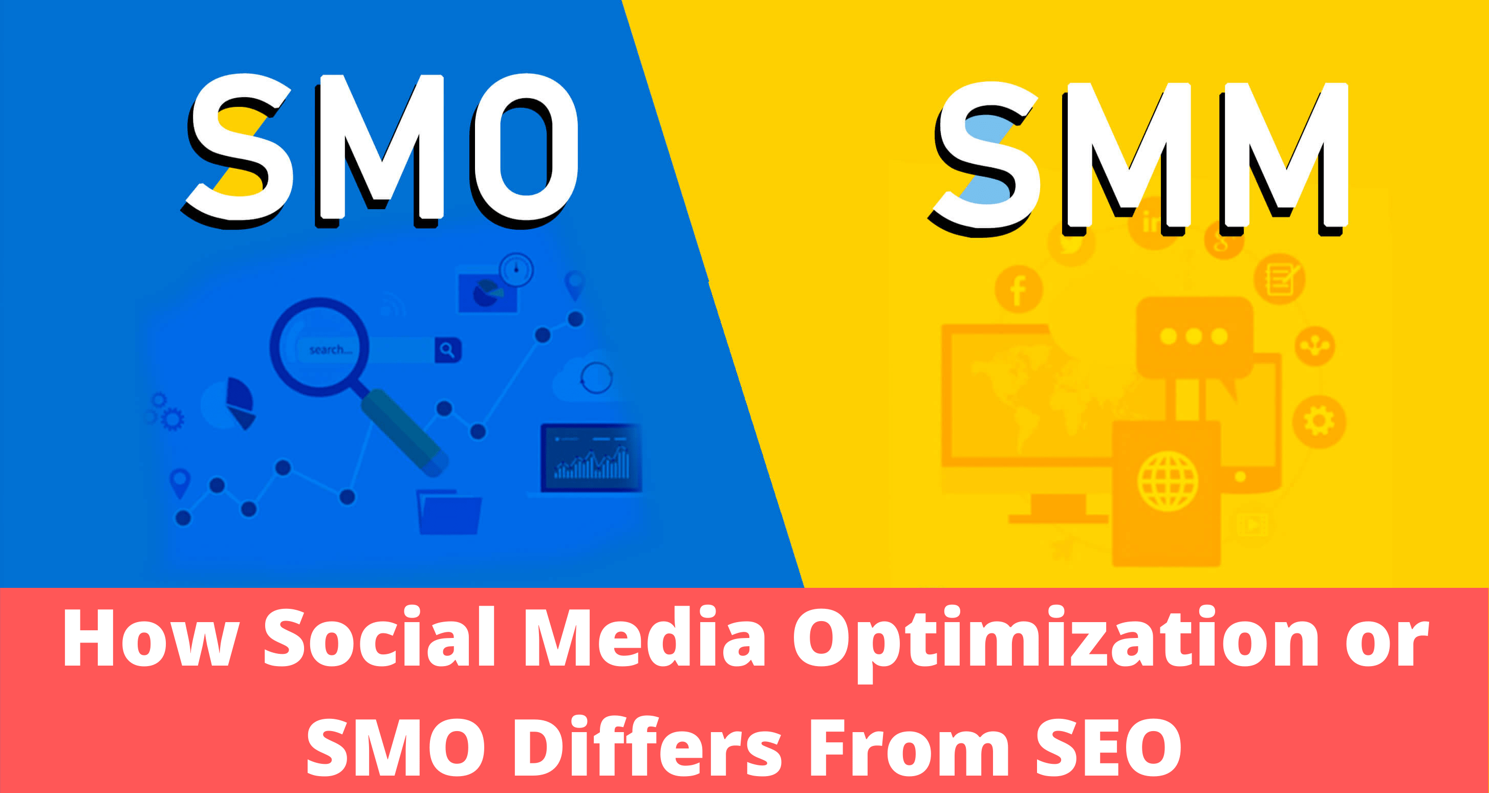 How Social Media Optimization or SMO Differs From SEO