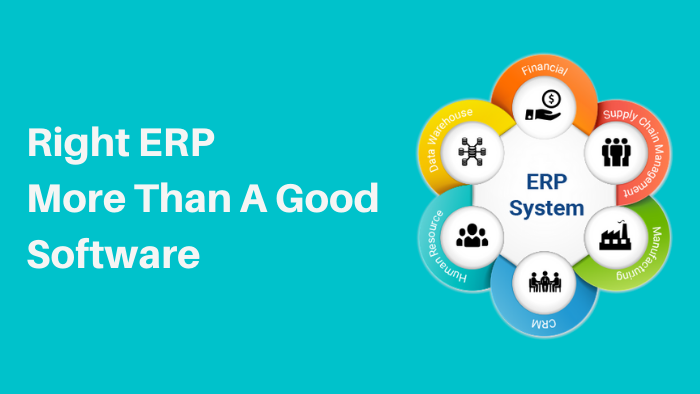 Right ERP – More than a Good Software: